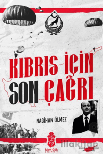 Kıbrıs İçin Son Çağrı