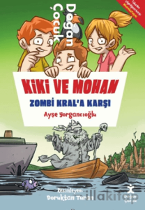 Kiki Ve Mohan Zombi Kral’a Karşı