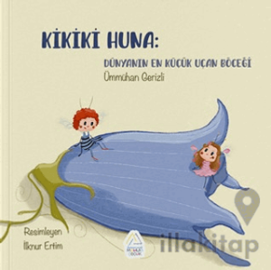 Kikiki Huna: Dünyanın En Küçük Uçan Böceği