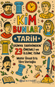 Kim Bunlar? - Tarih