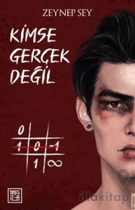 Kimse Gerçek Değil