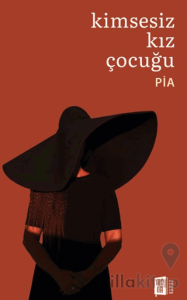 Kimsesiz Kız Çocuğu