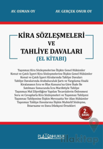 Kira Sözleşmeleri ve Tahliye Davaları - El Kitabı