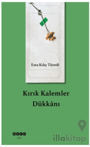 Kırık Kalemler Dükkanı