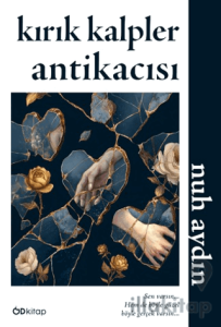 Kırık Kalpler Antikacısı