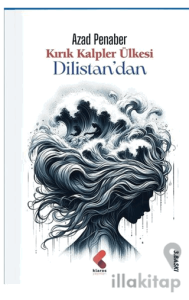 Kırık Kalpler Ülkesi Dilistan'dan