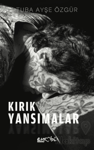 Kırık Yansımalar