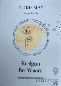 Kırılgan Bir Yaşam