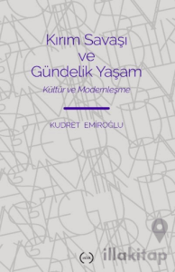 Kırım Savaşı ve Gündelik Yaşam