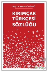 Kırımçak Türkçesi Sözlüğü