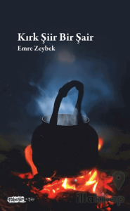 Kırk Şiir Bir Şair