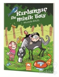 Kırlangıç ile Minik Tay