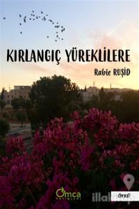 Kırlangıç Yüreklilere