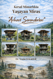 Kırsal Mimarlıkta Yaşayan Miras