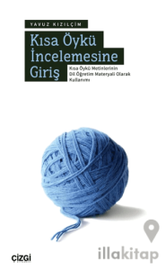 Kısa Öykü İncelemesine Giriş