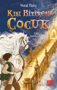 Kışı Bitiren Çocuk
