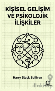 Kişisel Gelişim ve Psikolojik İlişkiler
