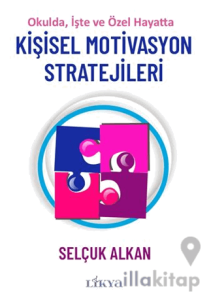 Kişisel Motivasyon Stratejileri