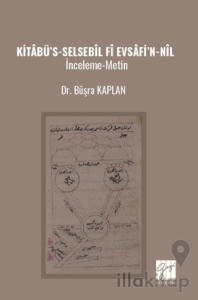 Kitabü’s-Selsebîl ‘Fi Evsafi’n-Nil İnceleme-Metin