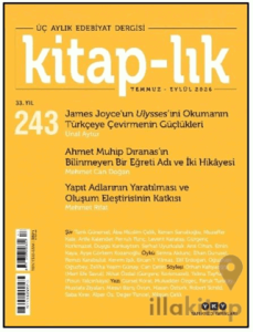 Kitap-lık Dergisi Sayı: 243 Temmuz - Eylül 2026