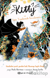 Kitty ve Ağaç Tepelerinde Kovalamaca