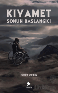 Kıyamet - Sonun Başlangıcı