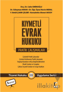 Kıymetli Evrak Hukuku Pratik Çalışmaları