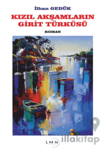 Kızıl Akşamların Girit Türküsü