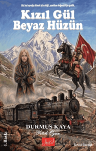 Kızıl Gül Beyaz Hüzün