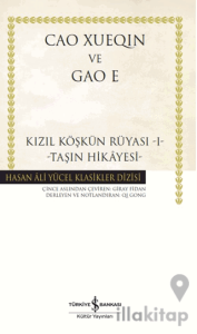 Kızıl Köşkün Rüyası 1-Taşın Hikâyesi