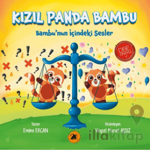 Kızıl Panda Bambu - Bambu’nun İçindeki Sesler