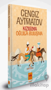 Kızılelma – Oğulla Buluşma