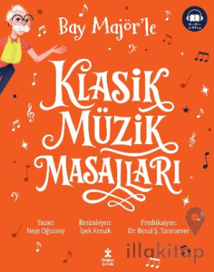Klasik Müzik Masalları Tek Cilt Özel Baskı Turuncu (7 Kitap Bir Arada)
