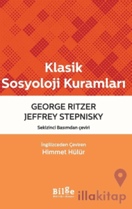 Klasik Sosyoloji Kuramları