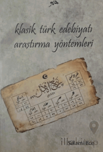 Klasik Türk Edebiyatı Araştırma Yöntemleri
