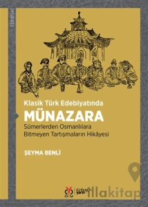 Klasik Türk Edebiyatında Münazara