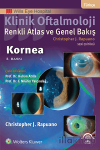 Klinik Oftalmoloji: Renkli Atlas ve Genel Bakış - Kornea