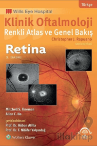Klinik Oftalmoloji Renkli Atlas ve Genel Bakış Retina