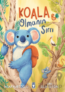 Koala Olmanın Sırrı