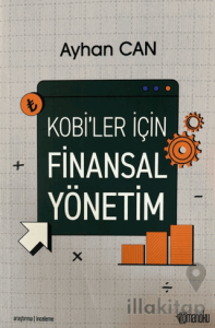 KOBİ'ler İçin Finansal Yönetim