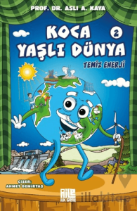 Koca Yaşlı Dünya 2 - Temiz Enerji
