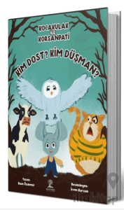 Kocakulak ile Korsanpati Kim Dost? Kim Düşman?