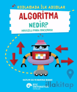 Kodlamada İlk Adımlar Algoritma Nedir? Havuzlu Park Macerası!