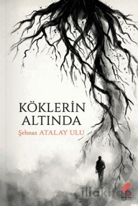 Köklerin Altında