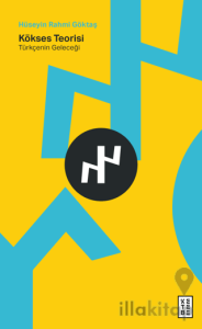 Kökses Teorisi
