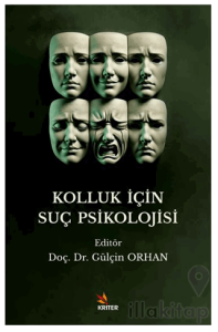 Kolluk İçin Suç Psikolojisi
