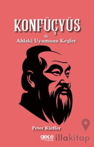 Konfüçyüs ile Ahlaki Uyumunu Keşfet