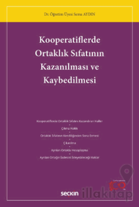 Kooperatiflerde Ortaklık Sıfatının Kazanılması ve Kaybedilmesi