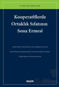 Kooperatiflerde Ortaklık Sıfatının Sona Ermesi