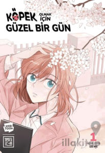 Köpek Olmak için Mükemmel Bir Gün 1